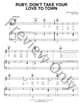 Ruby, Don't Take Your Love to Town piano sheet music cover